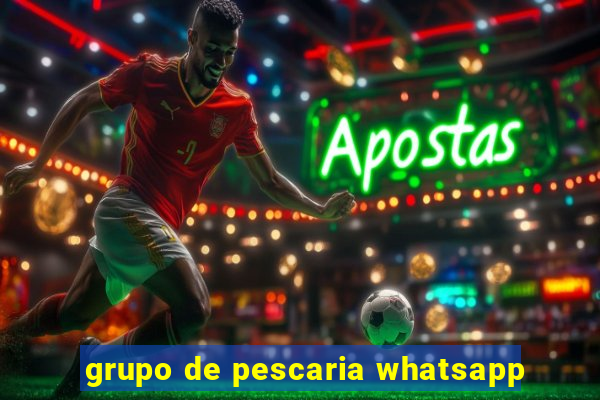 grupo de pescaria whatsapp